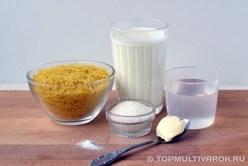 Ингредиенты для сладкой молочной лапши в мультиварке